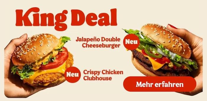 King Deal: Crispy Chicken Clubhouse oder Jalapeño Double Cheeseburger für 1,99€   auch ohne App Gutschein in der Filiale