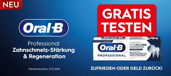 Oral B PROFESSIONAL Zahnschmelzstärkung & Regeneration ausprobieren   bei Unzufriedenheit Geld zurück