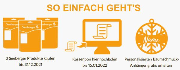 Drei Seeberger Produkte kaufen   Personalisierten Baumschmuck gratis erhalten