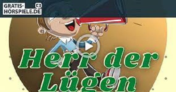 Kinderhörspiel von Thilo Reffert – Herr der Lügen kostenlos als MP3 herunterladen