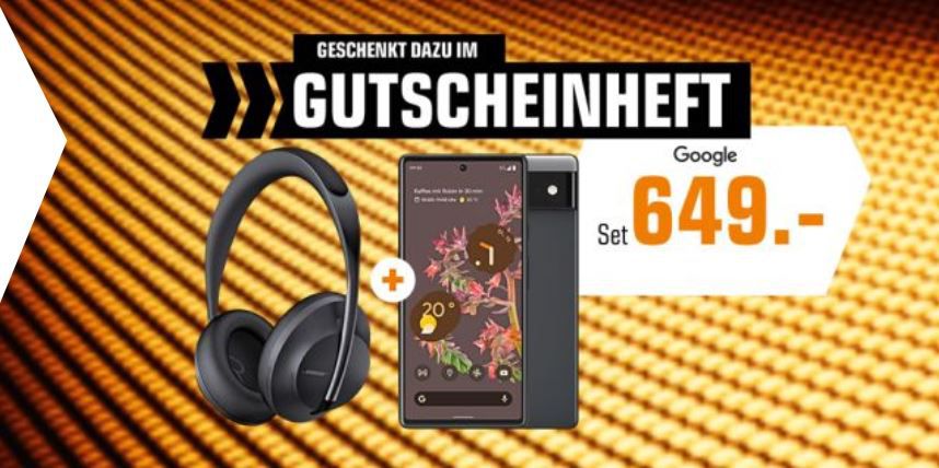 Google Pixel 6 + Bose Headphones 700 für 639€ (statt 912€)  Vorbestellung