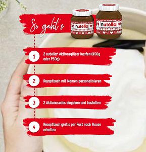 Mit dem Kauf von Nutella ein personalisiertes Rezeptbuch gratis abstauben