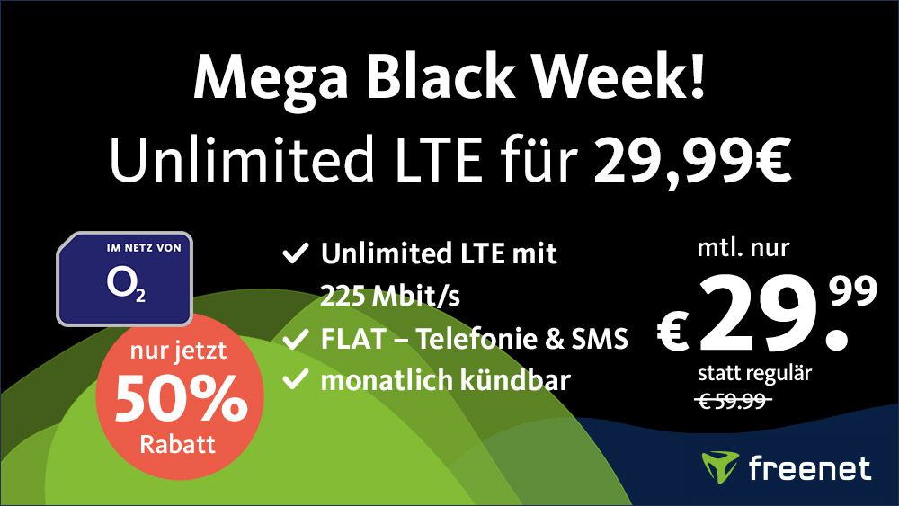 🔥 Black Week bei freenet   z.B. Telekom Allnet 40GB LTE für 19,99€ mtl.