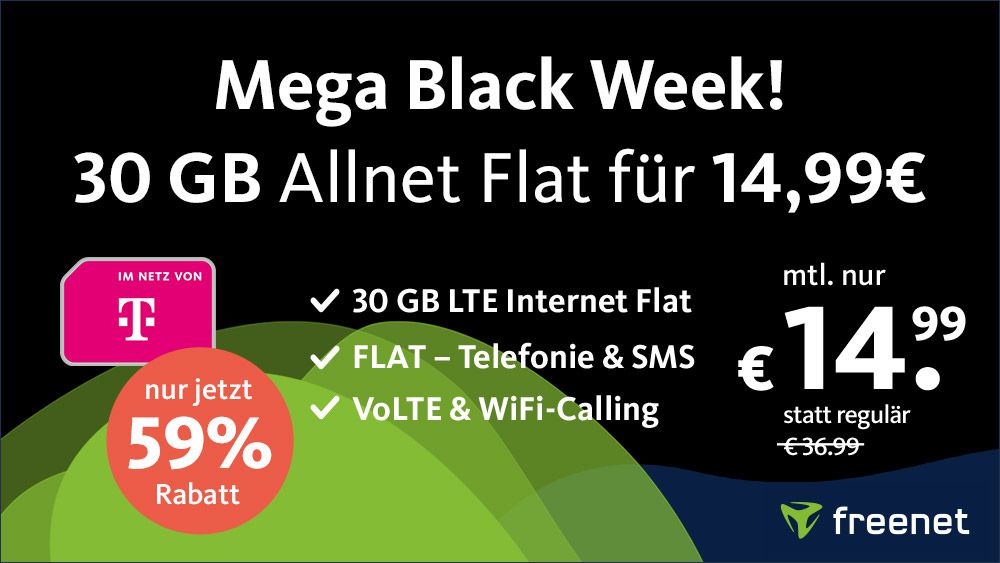 🔥 Black Week bei freenet   z.B. Telekom Allnet 40GB LTE für 19,99€ mtl.