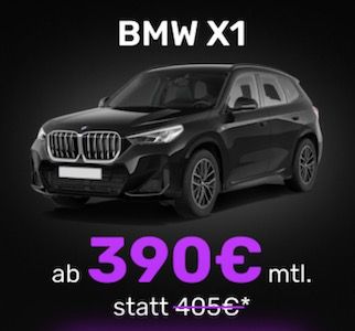 MeinAuto Black Leasing Deals &#8211; z.B. BMW X1 ab 390€ mtl.