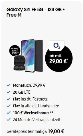 Samsung S21 FE 5G mit 128GB + Samsung Galaxy Buds2 für 19€ + o2 Allnet Flat mit 20GB LTE für 29,99€ mtl.