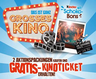 Noch aktuell! Mit Kauf von kinder Schoko Bons Kinokarten gratis ergattern