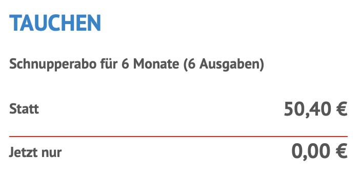 6 Ausgaben Tauchen GRATIS (statt 50€)