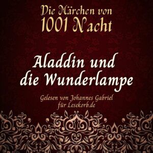 Aladdin und die Wunderlampe gratis als MP3 herunterladen