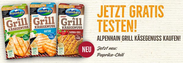 Alpenhain Grill Käsegenuss gratis ausprobieren