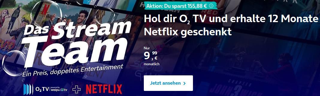o2 TV L + 12 Monate Netflix Gratis ab 9,99€ mtl.