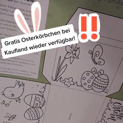 Oster Aktion bei Kaufland: Osterkörbchen basteln und gratis befüllen lassen