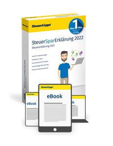 GRATIS: SteuerSparErklärung 2022 + eBook Steuererklärung 2020/2021 – Änderungen und Hinweise wegen Corona