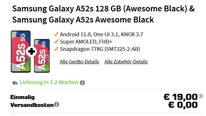 2x Samsung Galaxy A52s mit 128GB für 19€ + o2 Grow Allnet Flat und 40GB LTE für 29,99€ mtl.   keine AG