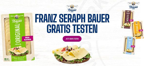 Aktionsverlängerung! Franz Seraph Bauer Käse gratis ausprobieren