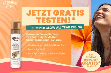 dm: Hawaiian Tropic Sunless Tan Foams gratis ausprobieren