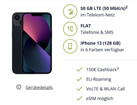Apple iPhone 13 für 10€ + Telekom Allnet 50GB LTE für 46,99€ mtl. + 150€ Cashback