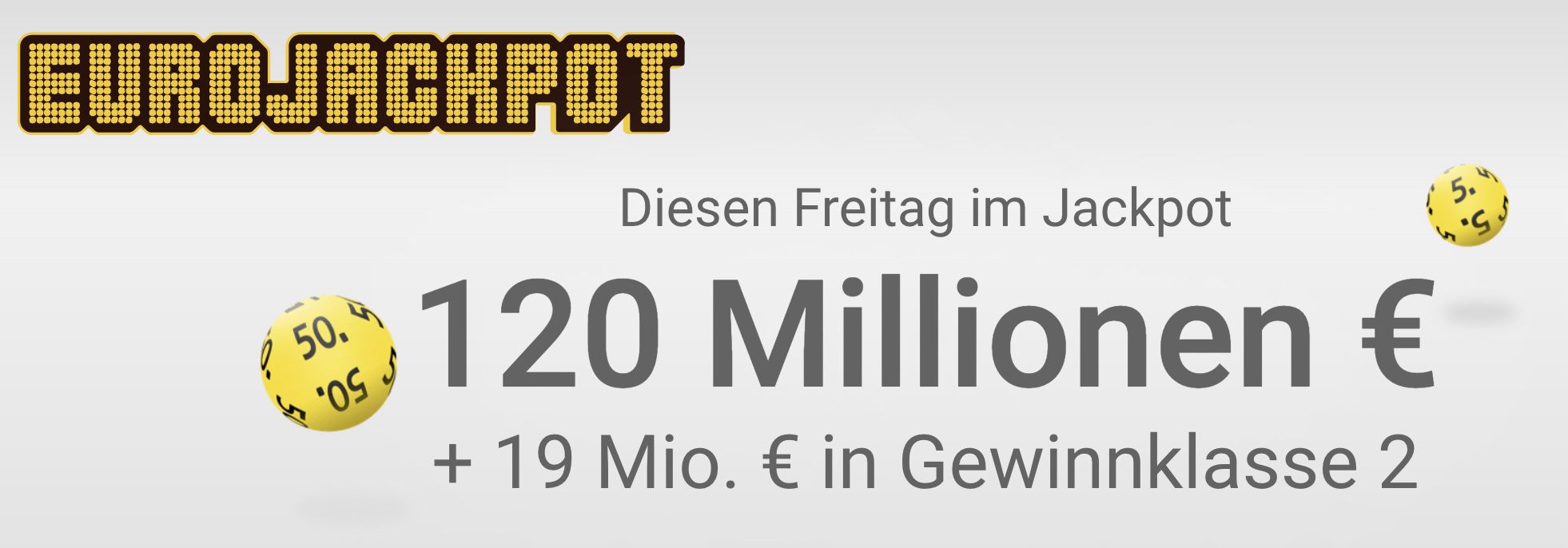 120 Mio. MEGA Jackpot: 3 Eurojackpot Felder für nur 1,60€ (statt 6,60€) – Neukunden