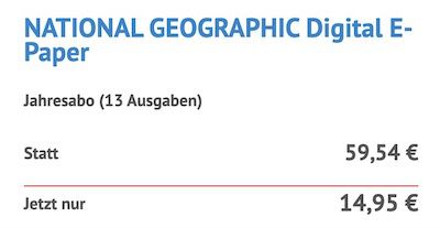 13 Ausgaben National Geographic Abo als E Paper für 14,95€ (statt 60€)