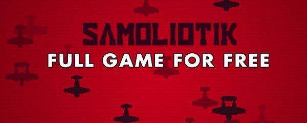 IndieGala: SAMOLIOTIK gratis (Metacritic 5,6)