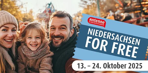 GRATIS: Mit Antenne Niedersachsen Ausflugsziele in Niedersachsen aufsuchen
