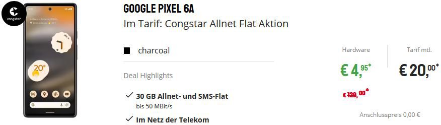 congstar Cyber Week mit Telekom Flat + 30GB LTE für 20€ mtl.   z.B. Google Pixel 6a für 4,95€