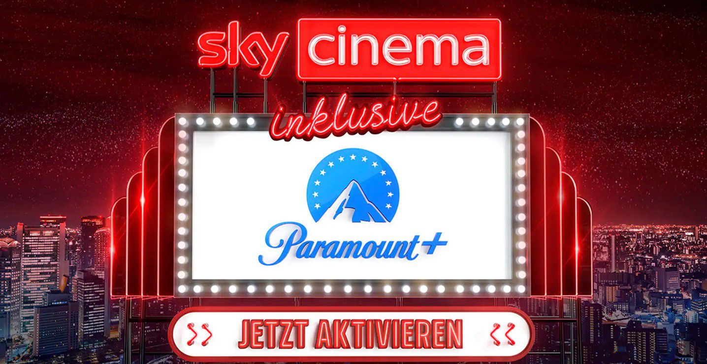 Gratis Paramount+ für Sky Cinema Bestandskunden (statt 7,99€ mtl.)