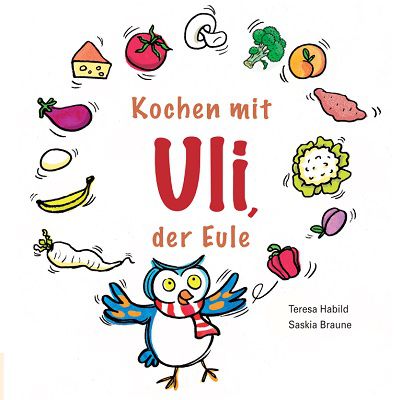 Kinderbuch Kochen mit Uli, der Eule (als PDF) gratis
