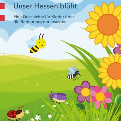 Hessen: Kinderbroschüre Unser Hessen blüht gratis