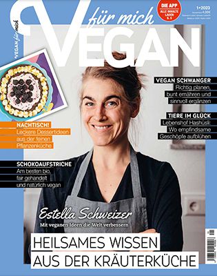 7 Ausgaben VEGAN für mich für 32,80€ + Prämie: bis 30€ Gutschein