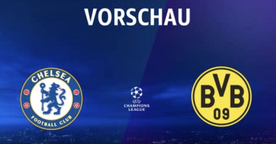 Heute Abend: FC Chelsea vs. Borussia Dortmund   Prime