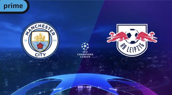 Ab 20 Uhr: Manchester City   RB Leipzig bei Amazon Prime Video