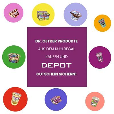 Kauf DR. OETKER Produkte und erhalte einen Depot Gutschein