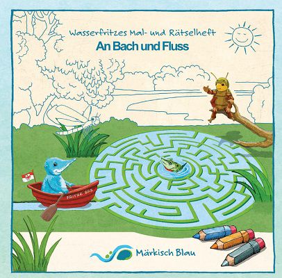 Gratis: Wasserfritzes Mal  und Rätselheft   An Bach und Fluss