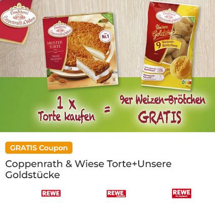 Mit dem Kauf einer Coppenrath & Wiese Torte einen Beutel Unsere Goldstücke 9 Weizenbrötchen gratis