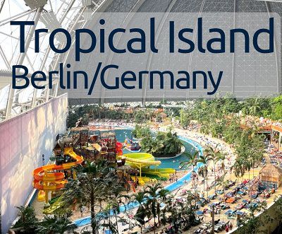 Tropical Islands: Freier Eintritt für Kinder am 01.06.