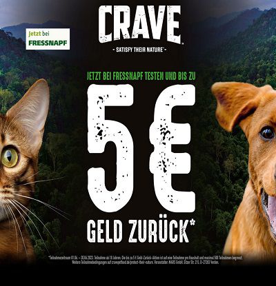 Fressnapf: CRAVE™ Hunde  & Katzenfutter gratis ausprobieren