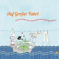 Wieder da! Gratis Kinderbuch: Auf Großer Fahrt