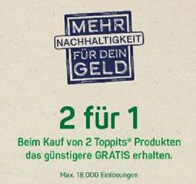 2 für 1 Aktion mit Toppits®