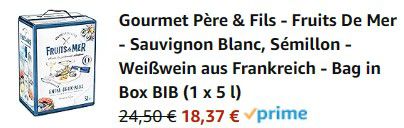Gourmet Père & Fils   Fruits De Mer   5l Sauvignon Blanc ab 18,37€ (statt 40€)