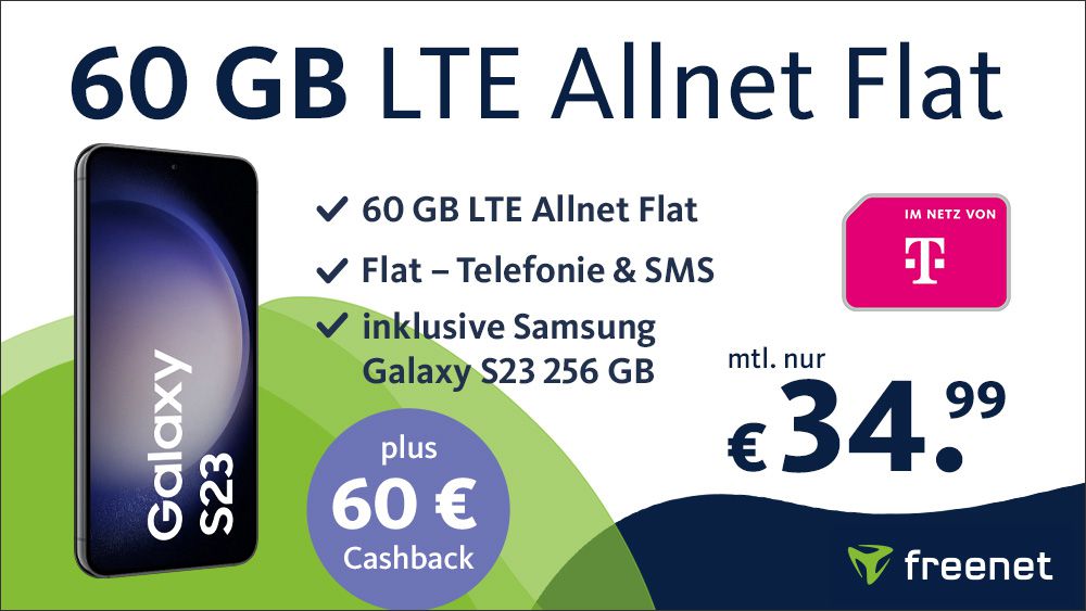 🔥 Samsung Galaxy S23 für 79,99€ + Telekom 60GB für 34,99€ mtl. + 60€ Cashback