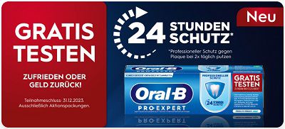 Oral B PRO EXPERT Zahncreme ausprobieren   bei Unzufriedenheit Geld zurück