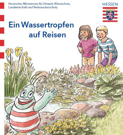 Hessen: Buch Plitsch und Platsch: Ein Wassertropfen auf Reisen gratis