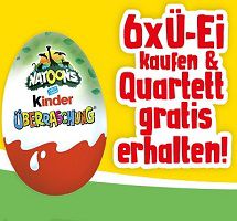 Kauf 6 Ü-Eier und erhaltet 1 Natoons Quartett gratis