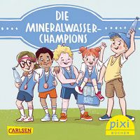 Pixi-Buch Die Mineralwasser-Champions gratis