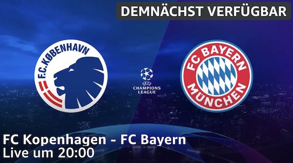 Heute Abend: FC Kopenhagen vs. FC Bayern München