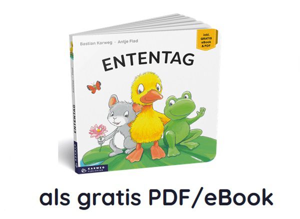Kinderbuch ENTENTAG gratis als PDF/eBook zum Herunterladen