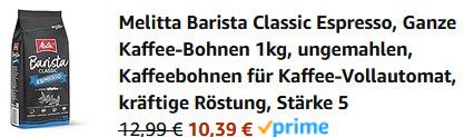 1kg Melitta Barista Espresso (Stärke 5) ab 10,39€ (statt 13€)