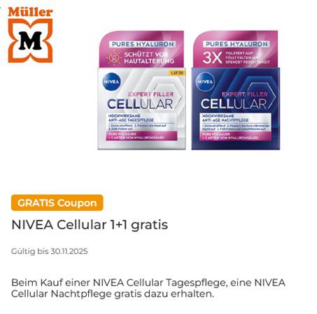Couponplatz: 1x NIVEA CELLULAR Tagespflege kaufen, 1x NIVEA CELLULAR Nachtpflege gratis dazu Couponplatz: 1x NIVEA CELLULAR Tagespflege kaufen, 1x NIVEA CELLULAR Nachtpflege gratis dazu