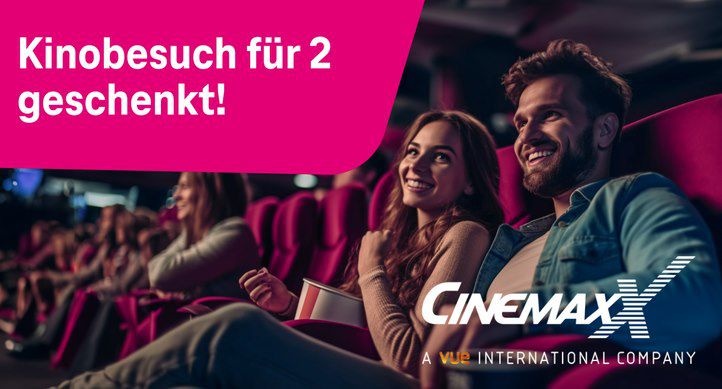 Magenta Kunden: 2x kostenlose Cinemaxx Kinotickets